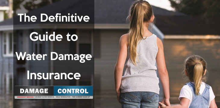 Everything About Water Damage Insurance