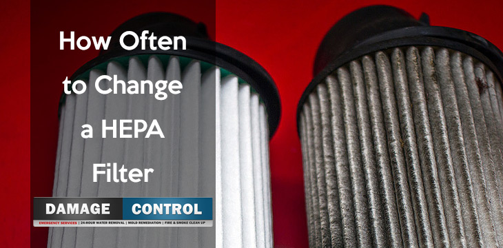 When To Change Hepa Filters