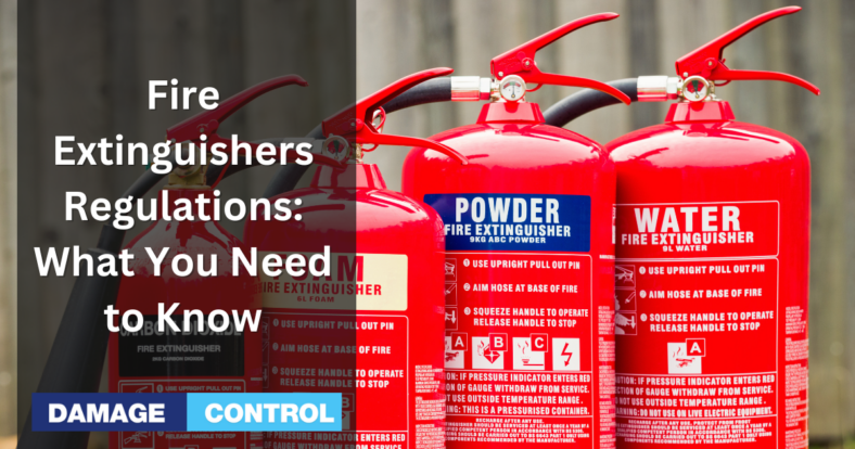 Fire Extinguishers Regulations What You Need to Know