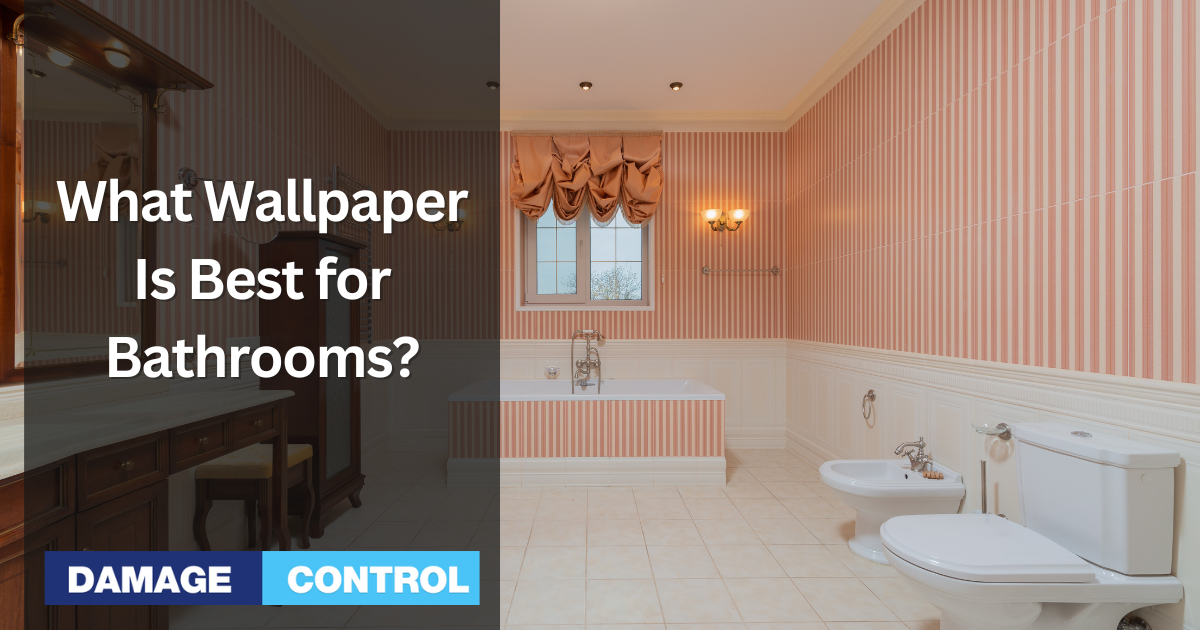 What Wallpaper Is Best for Bathrooms